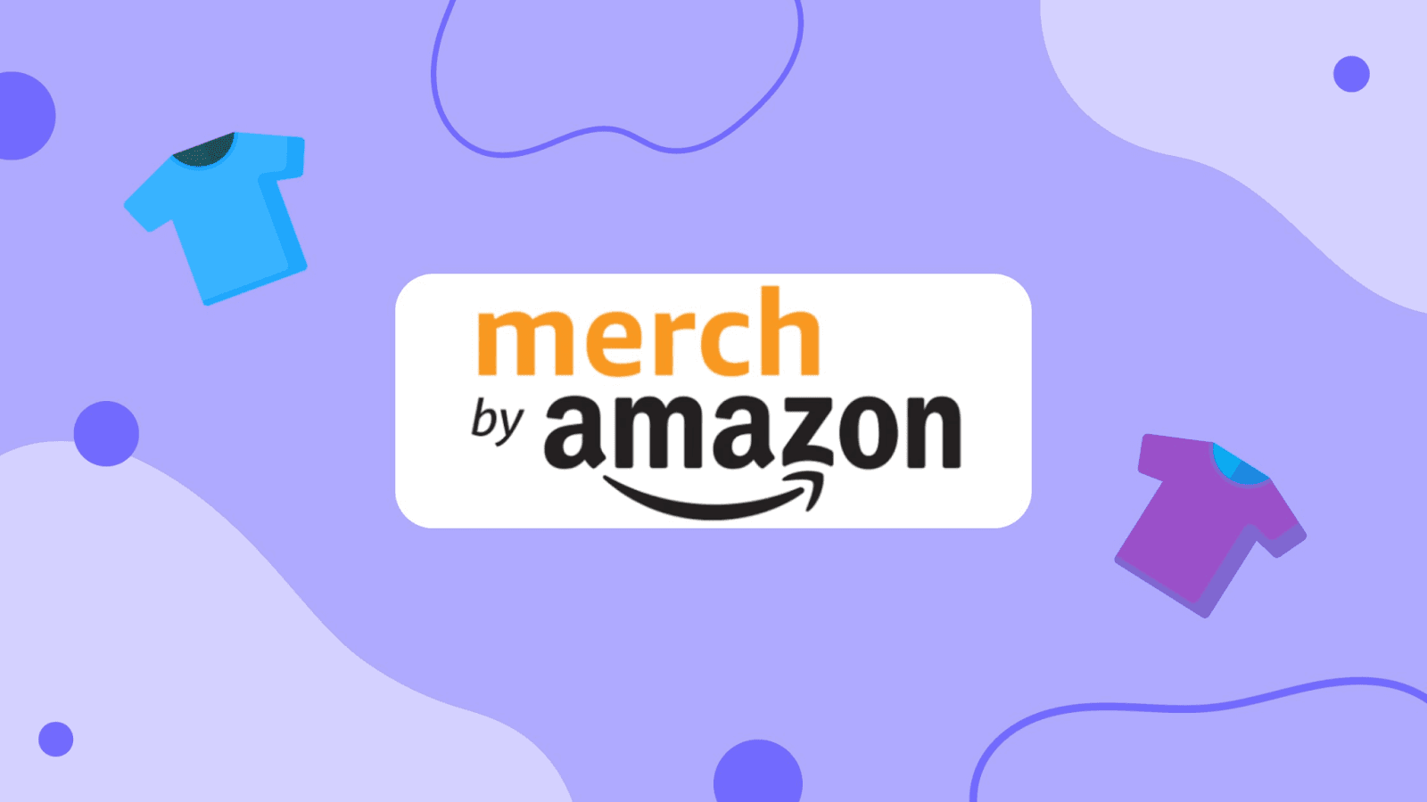 Getting Started with Merch by Amazon: A Step-by-Step Guide
